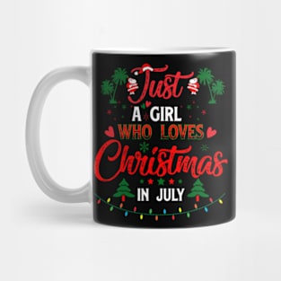 Just A Girl Who Loves Christmas In July Summer Mug